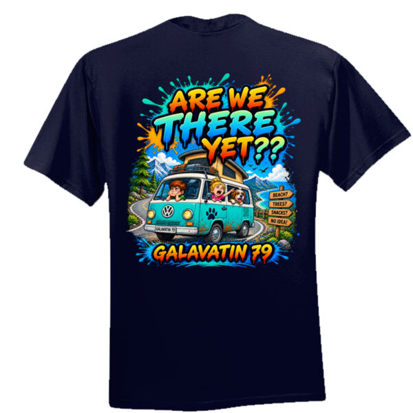 Are we there yet  (Small Galavantin logo on front) and (Large are we there yet on back) Thumbnail