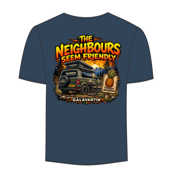 My Neighbours are friendly (Small Galavantin logo front) and (Large logo on back)   Thumbnail
