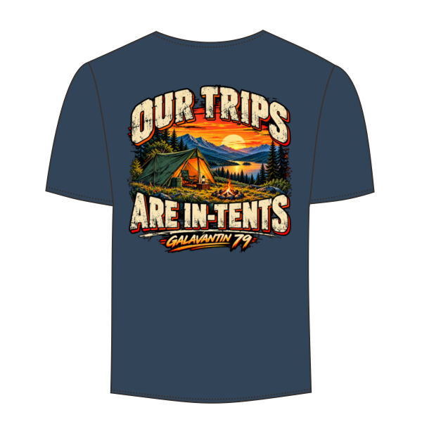 Are trips are in tents!  (Small Galavantin logo front) and (Large logo on back)  Thumbnail
